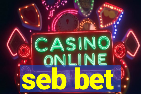 seb bet