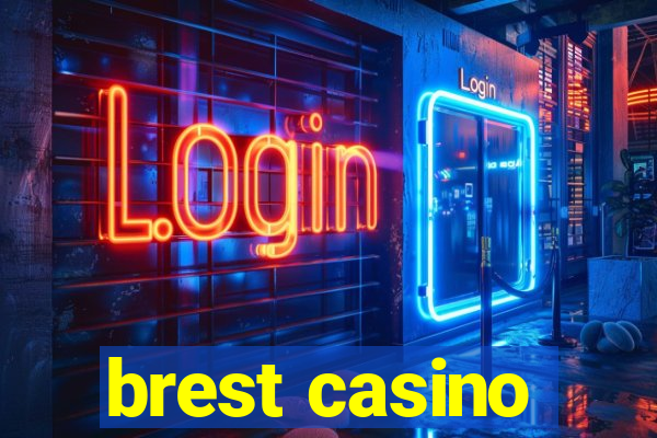 brest casino