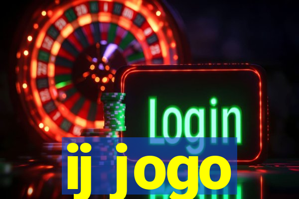 ij jogo