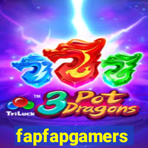 fapfapgamers