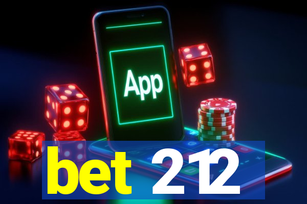 bet 212