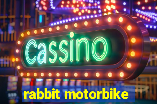 rabbit motorbike