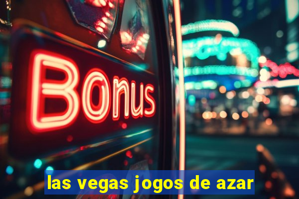 las vegas jogos de azar