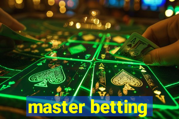 master betting