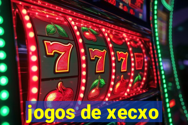 jogos de xecxo