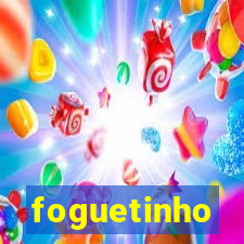 foguetinho