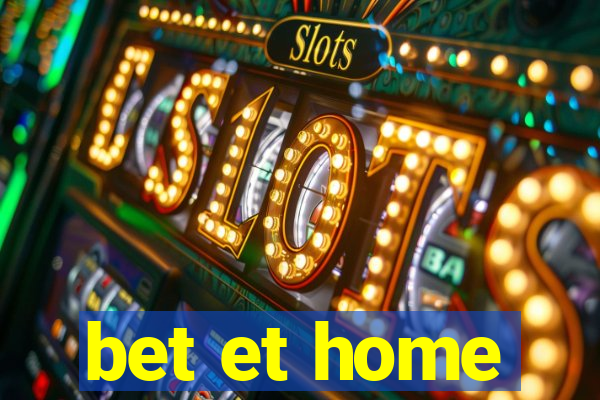 bet et home