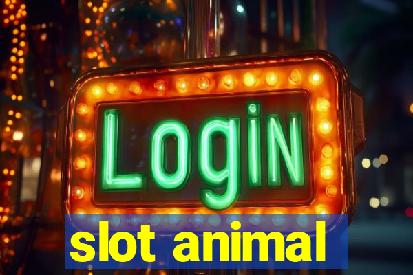 slot animal