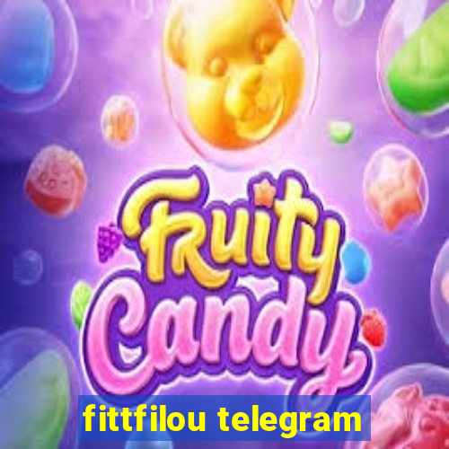 fittfilou telegram