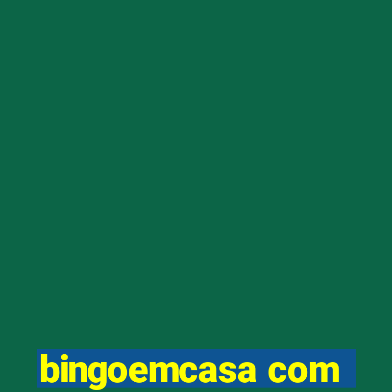 bingoemcasa com