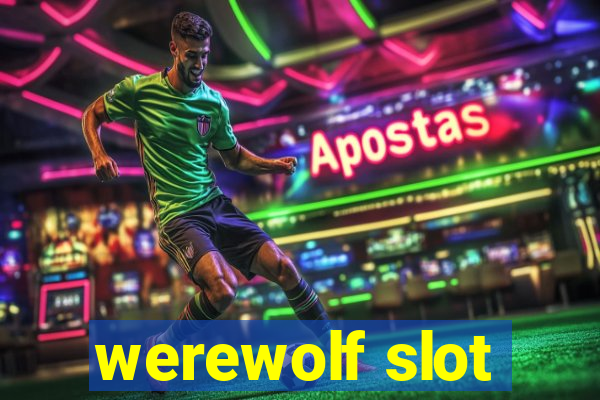 werewolf slot