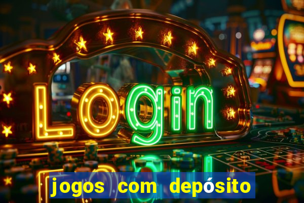 jogos com depósito de 5 reais