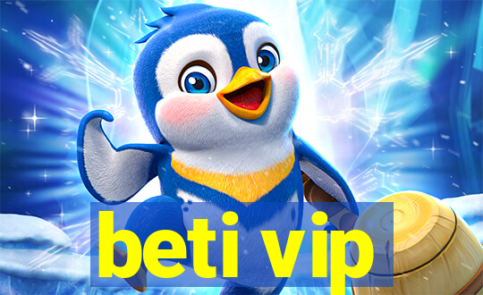 beti vip