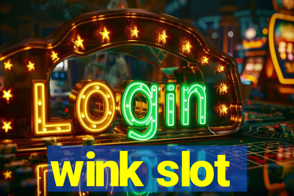 wink slot