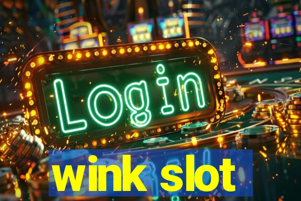 wink slot