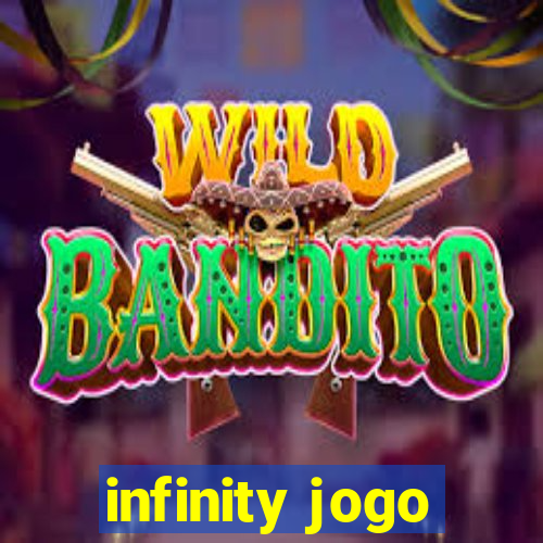 infinity jogo