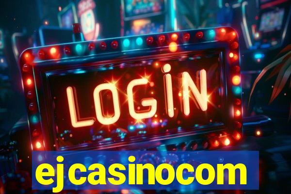 ejcasinocom