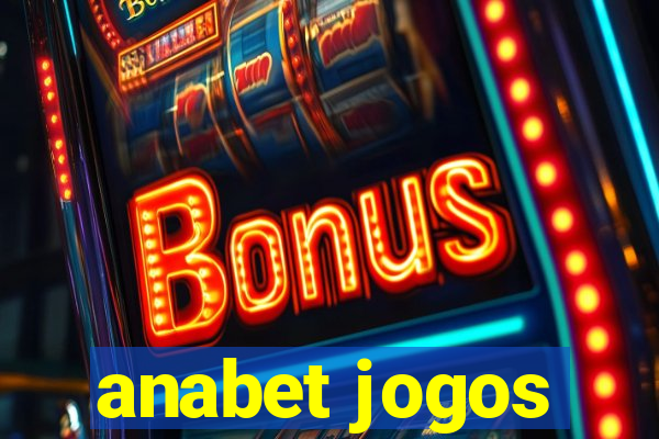 anabet jogos