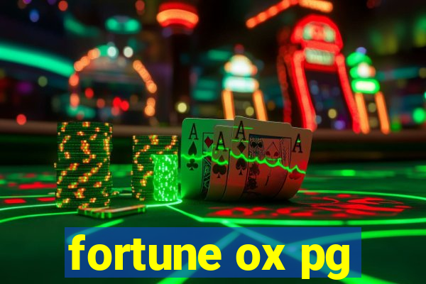 fortune ox pg