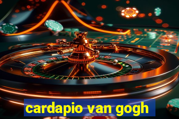 cardapio van gogh