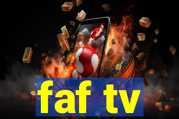 faf tv