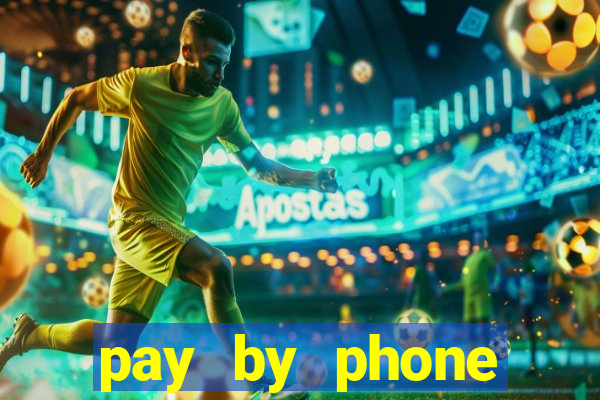 pay by phone casino sites