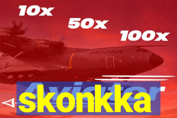 skonkka