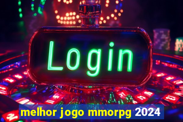 melhor jogo mmorpg 2024