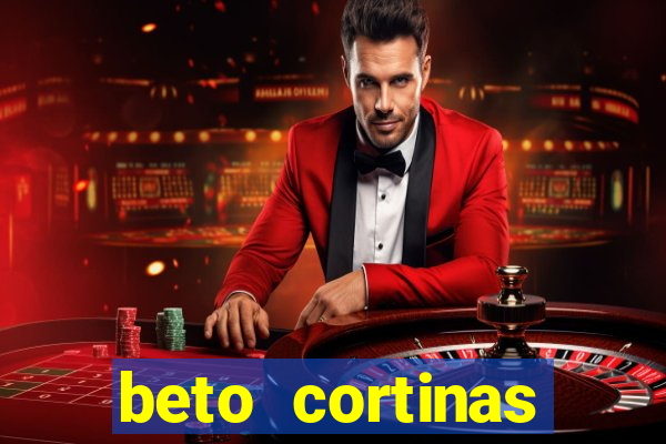 beto cortinas balneario camboriu