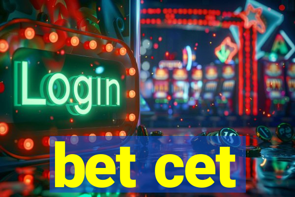 bet cet