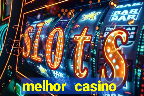 melhor casino online portugues