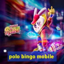 polo bingo mobile