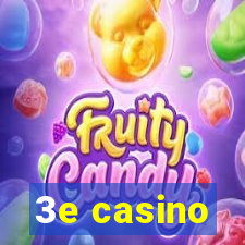 3e casino