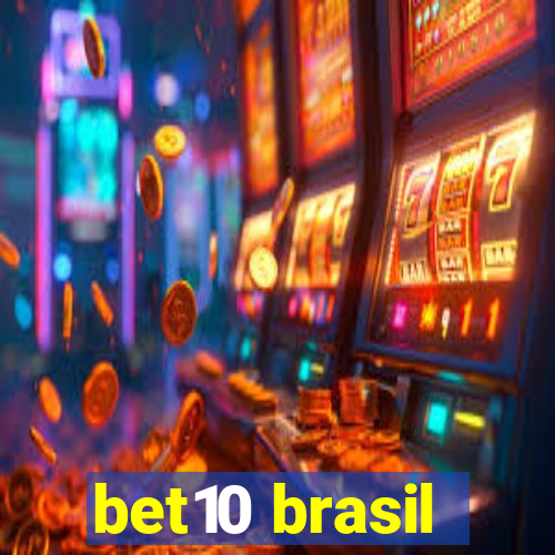 bet10 brasil