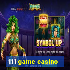 111 game casino