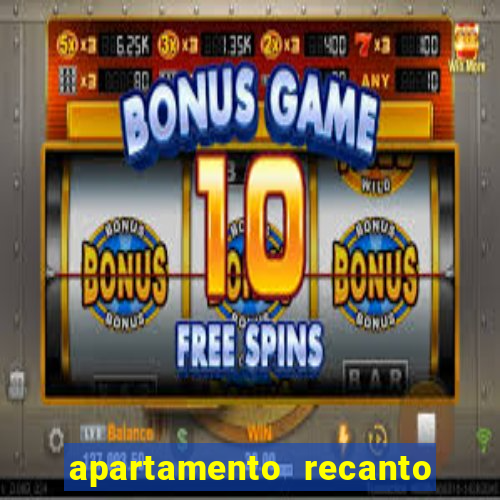 apartamento recanto da fortuna