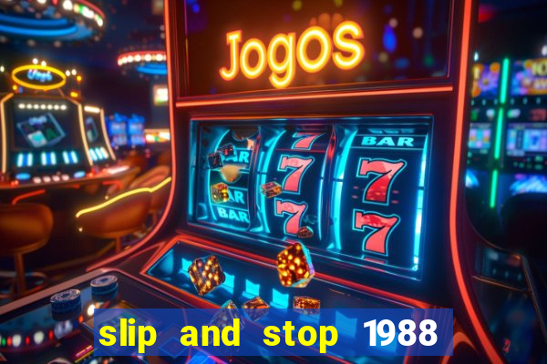 slip and stop 1988 1# [bingo tarte]