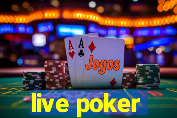 live poker