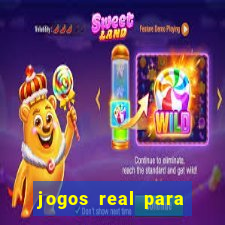 jogos real para ganhar dinheiro