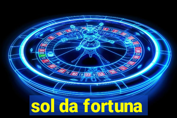 sol da fortuna