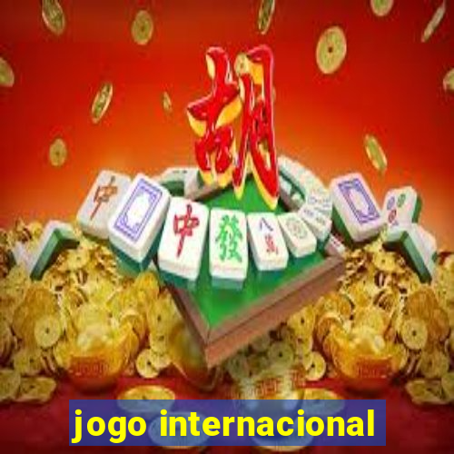 jogo internacional