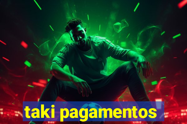 taki pagamentos