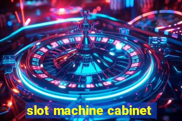 slot machine cabinet