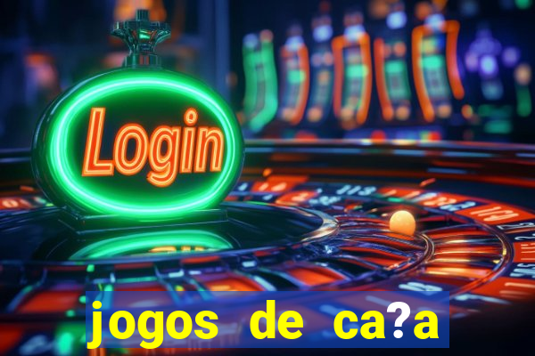 jogos de ca?a niquel gratis