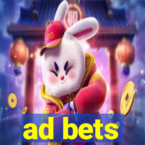 ad bets