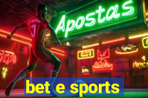 bet e sports