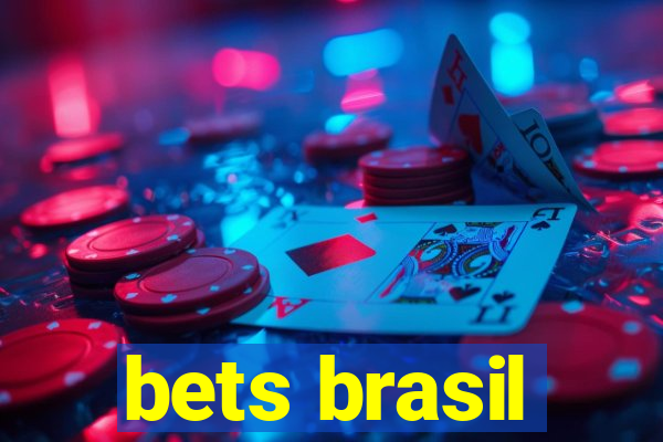 bets brasil