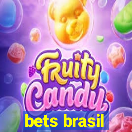 bets brasil