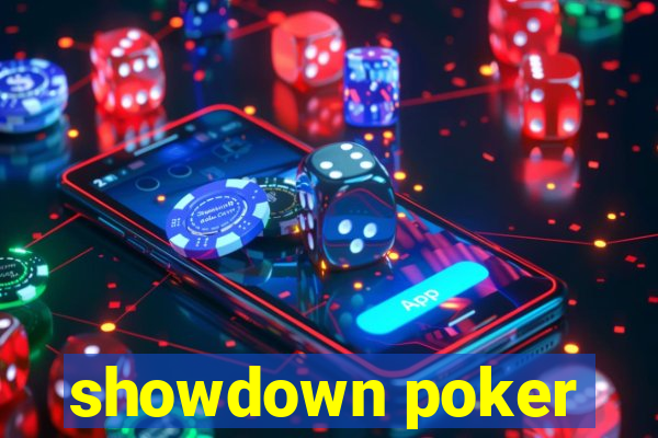 showdown poker