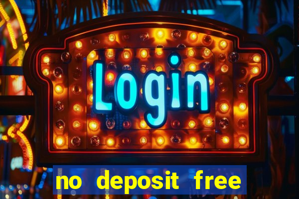 no deposit free online casino